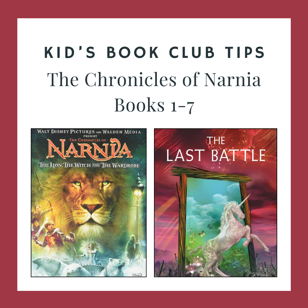 Kid's Book Club Tips for the Chronicles of Narnia Series