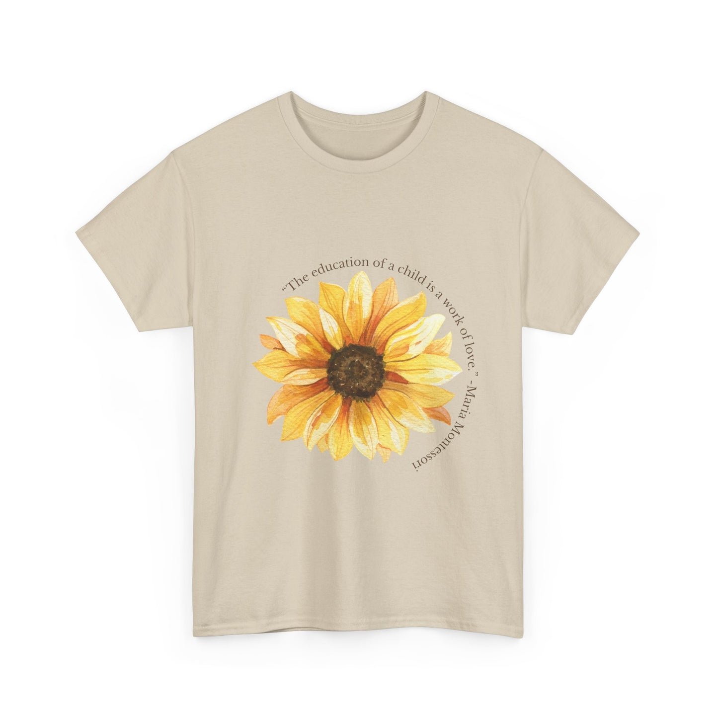 Homeschool Mom - T-Shirt | Sunflower | The Education of a Child is a Work of Love