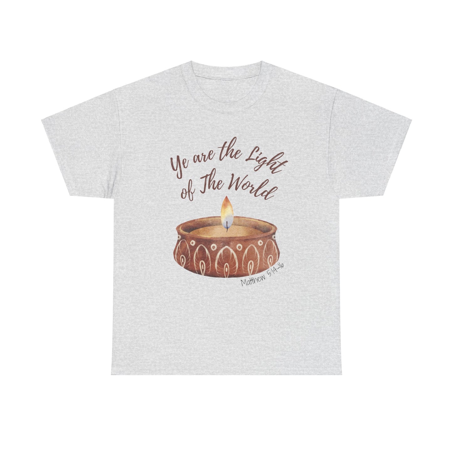 Ye Are The Light of The World | Scripture T-Shirt