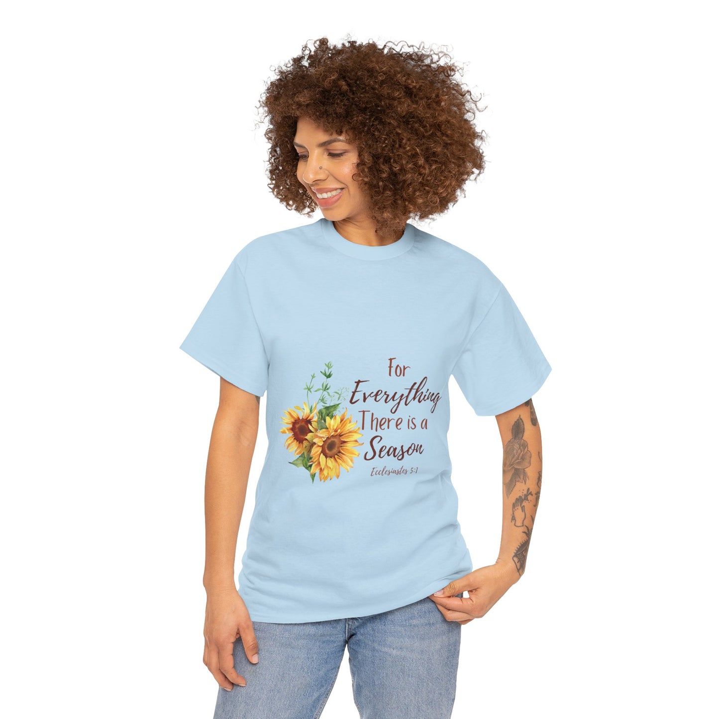 For Everything There is a Season - T-Shirt | Bible Verse | Scripture Shirt