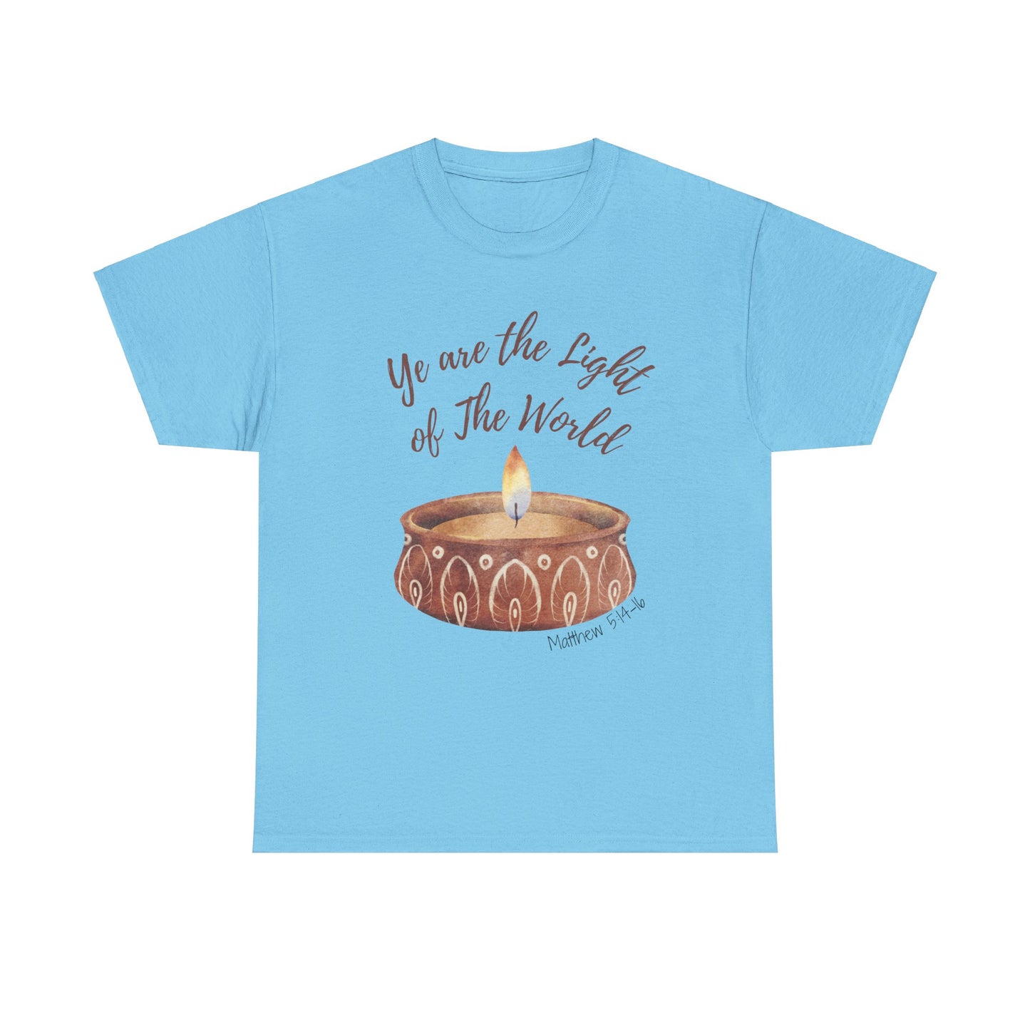 Ye Are The Light of The World | Scripture T-Shirt