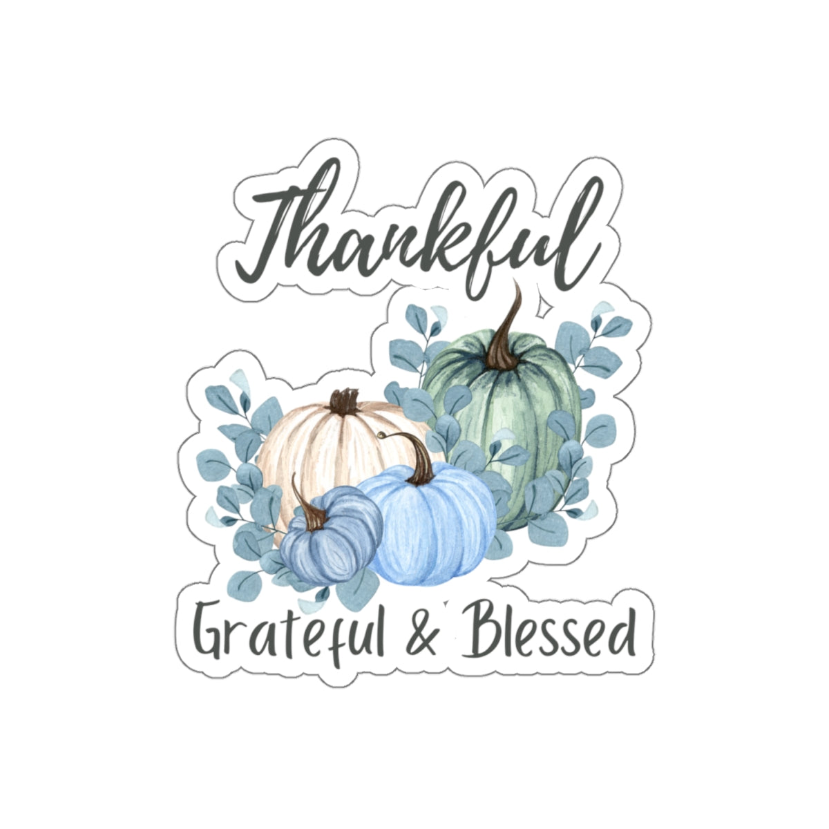 Stickers - Fall Pumpkins Thankful Grateful Blessed Design