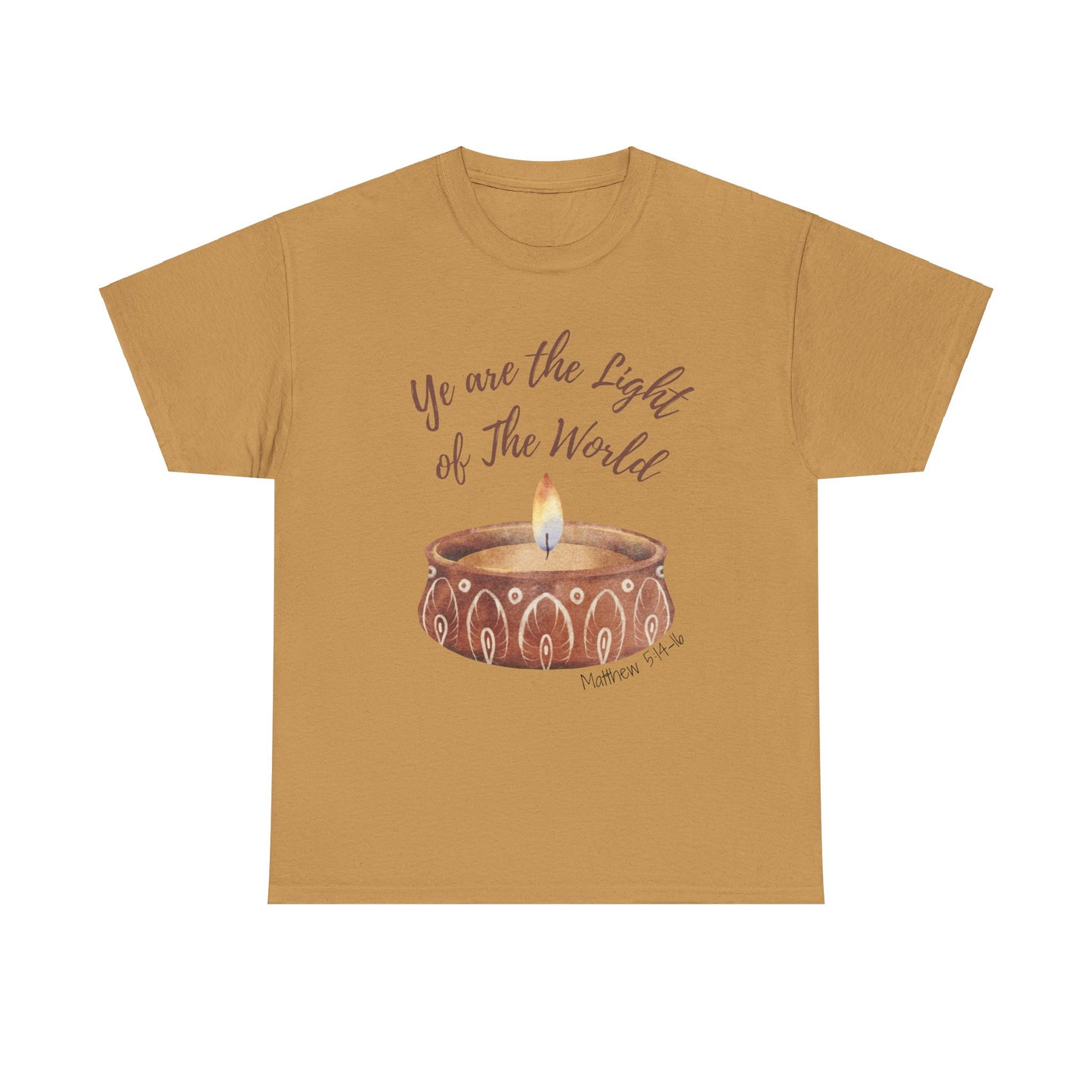 Ye Are The Light of The World | Scripture T-Shirt