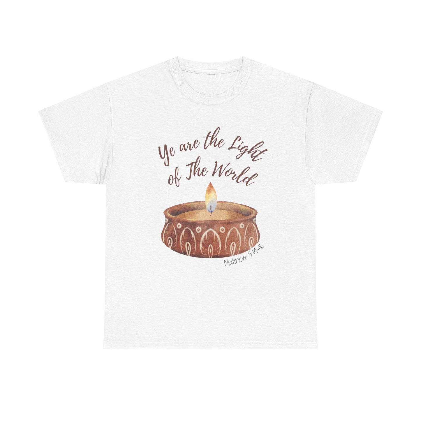 Ye Are The Light of The World | Scripture T-Shirt