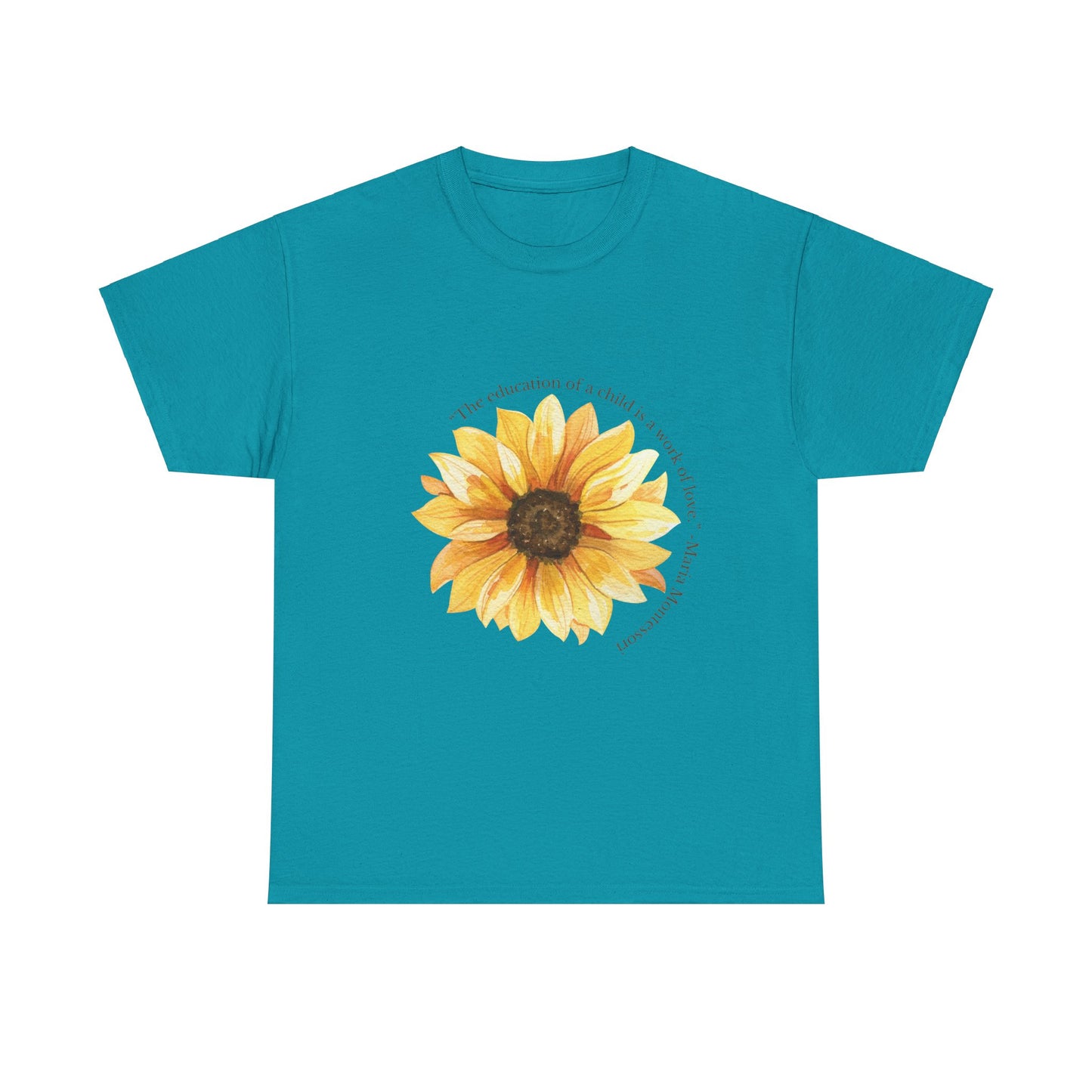 Homeschool Mom - T-Shirt | Sunflower | The Education of a Child is a Work of Love