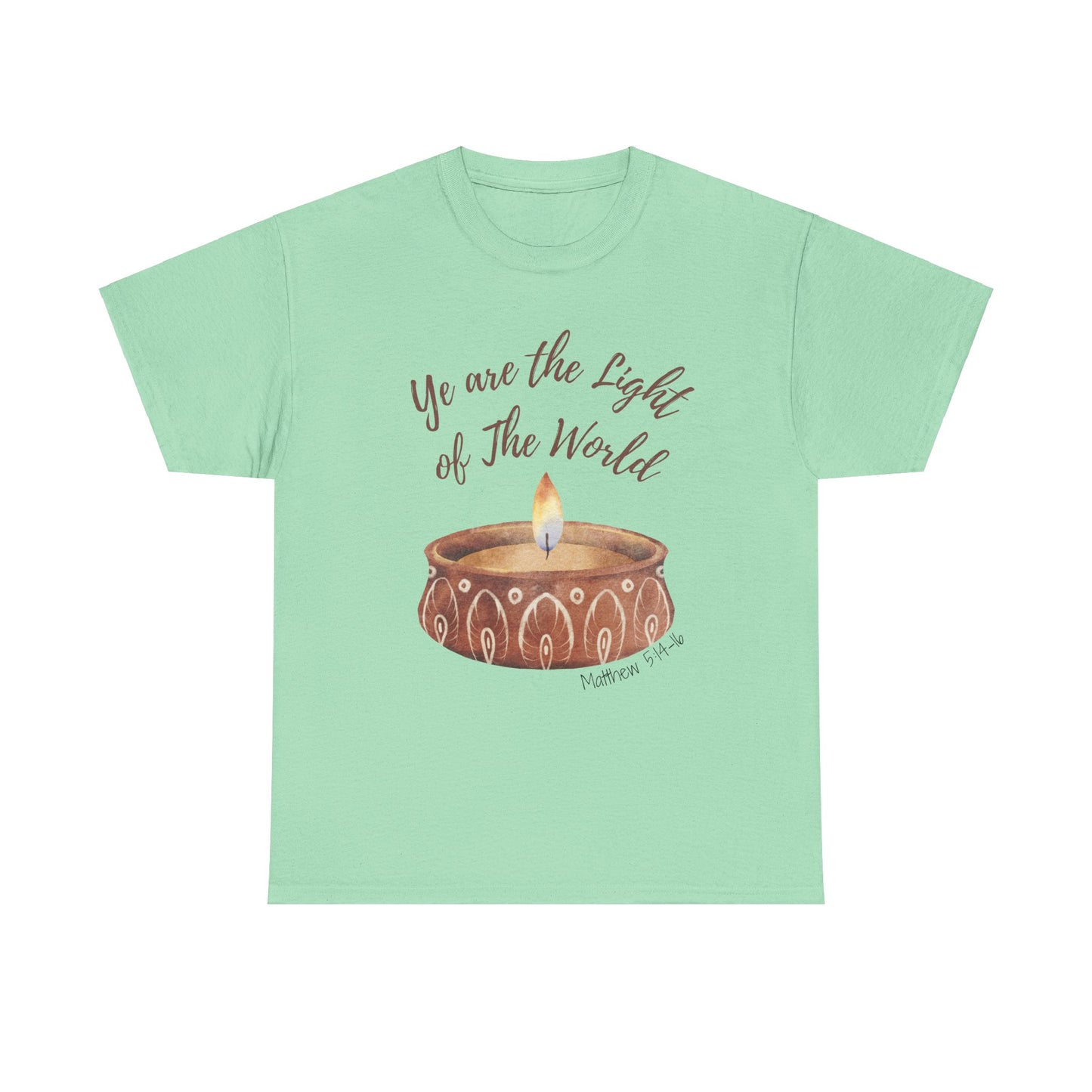 Ye Are The Light of The World | Scripture T-Shirt