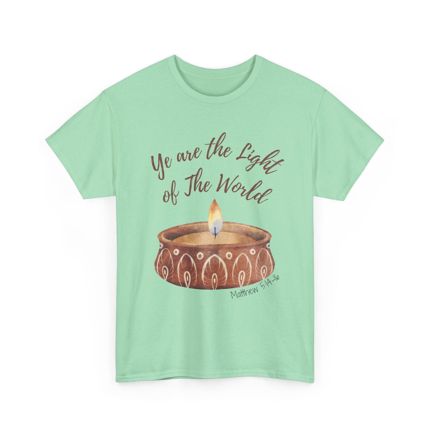 Ye Are The Light of The World | Scripture T-Shirt