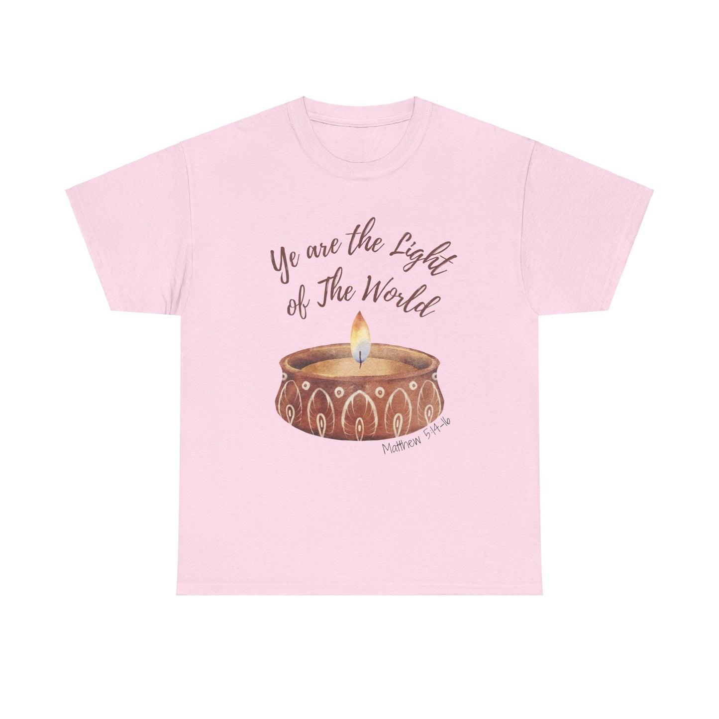 Ye Are The Light of The World | Scripture T-Shirt