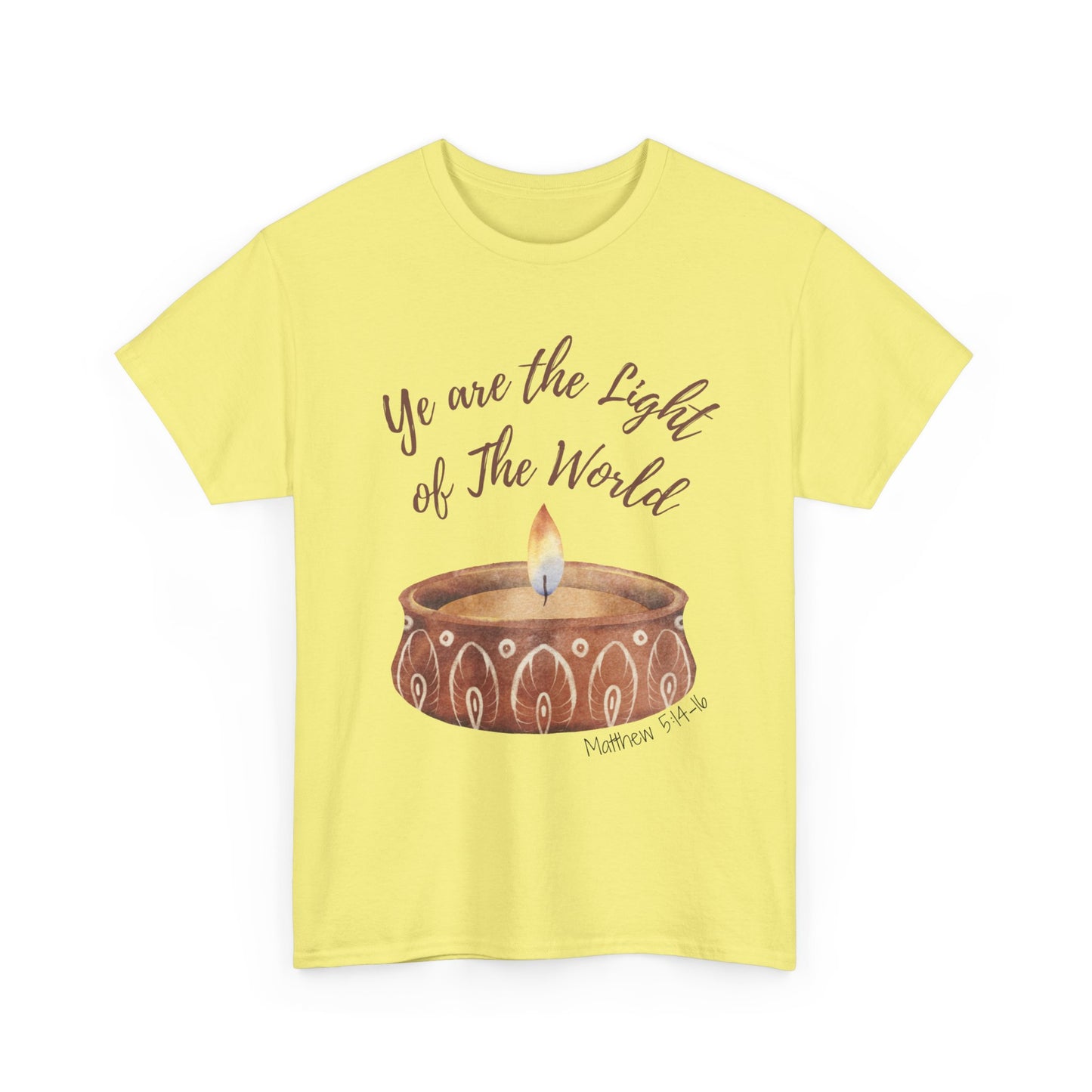 Ye Are The Light of The World | Scripture T-Shirt