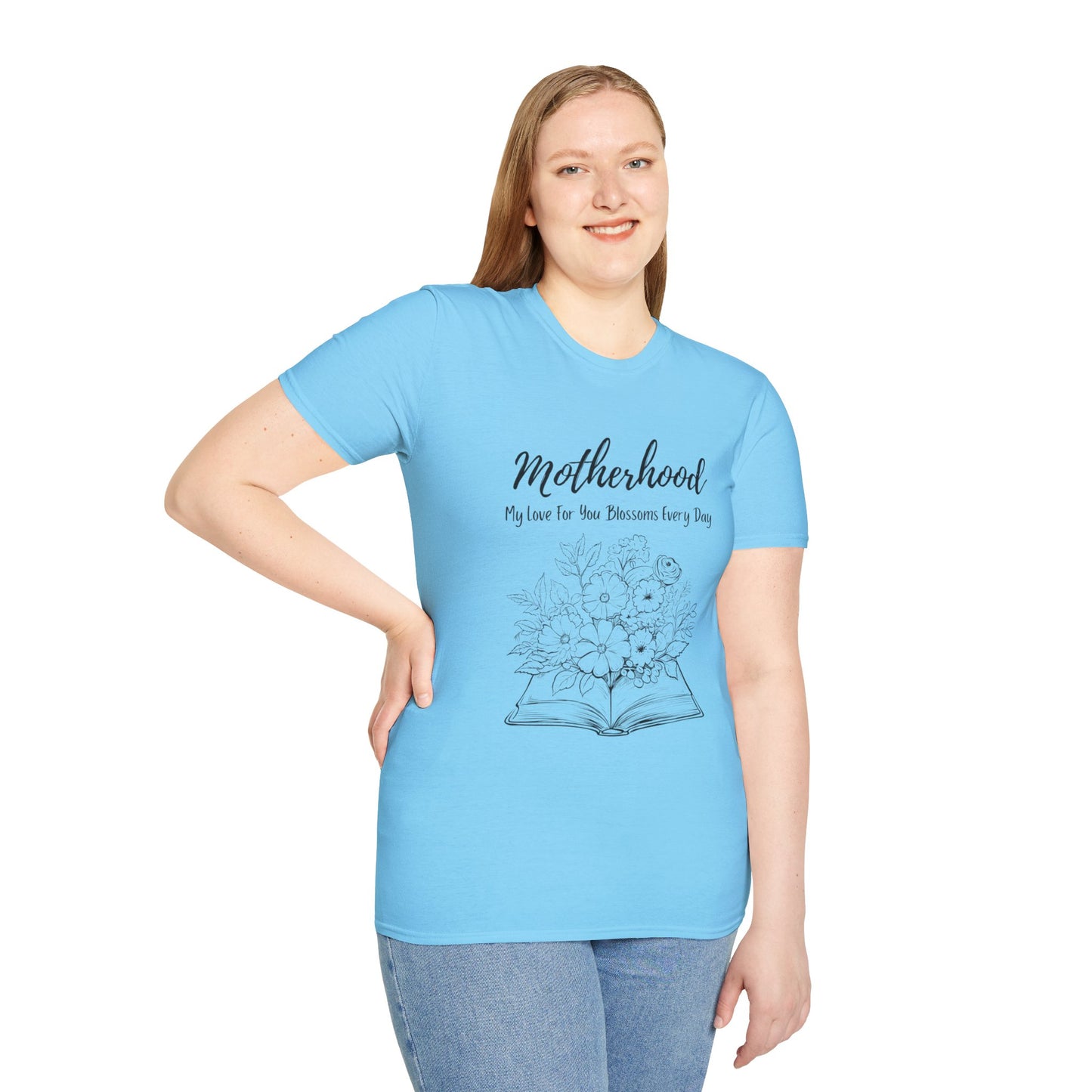 Graphic T-Shirt: Motherhood, My love for you blossoms everyday