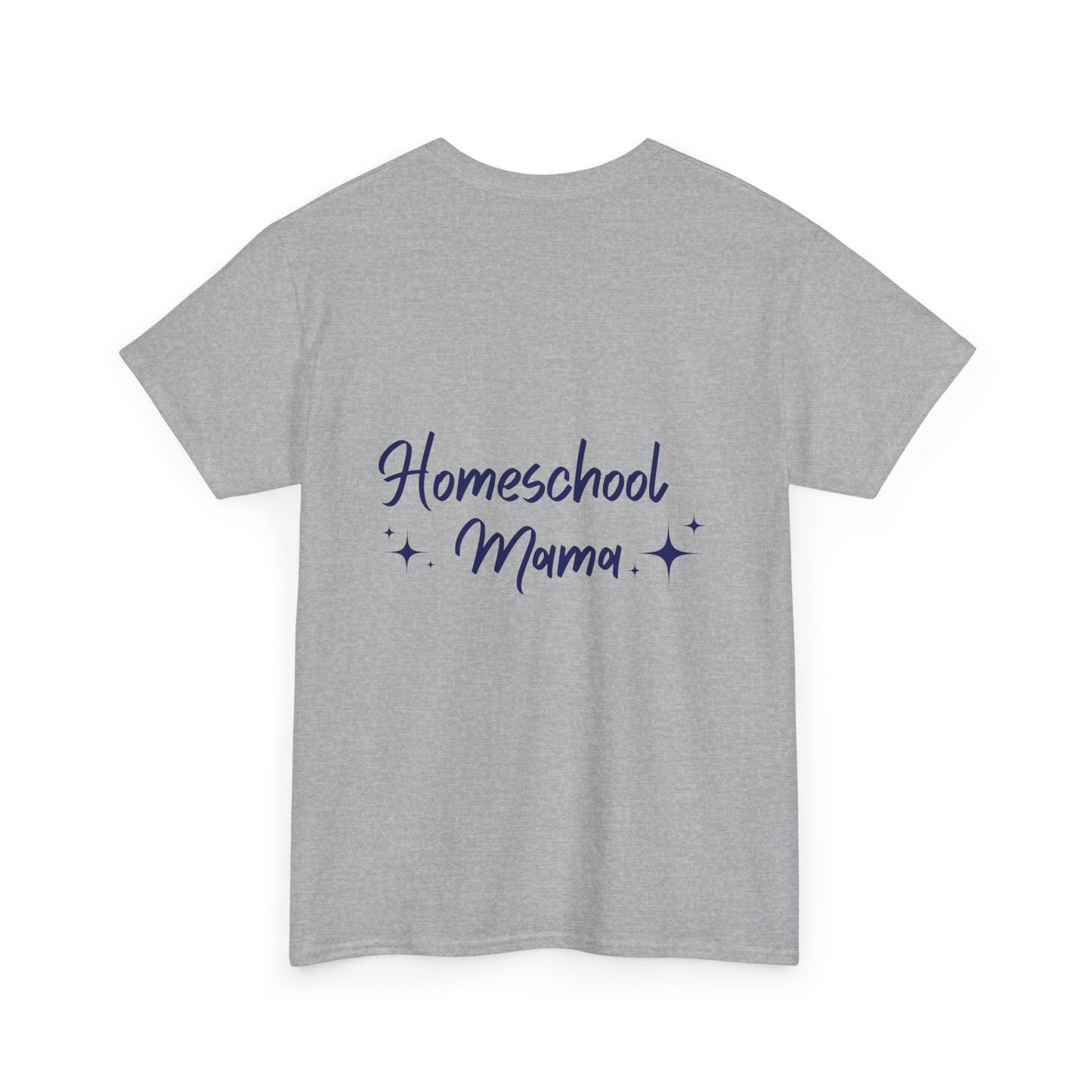 Homeschool Mama T-shirt | Motivational Quote - Not All Those Who Wander Are Lost