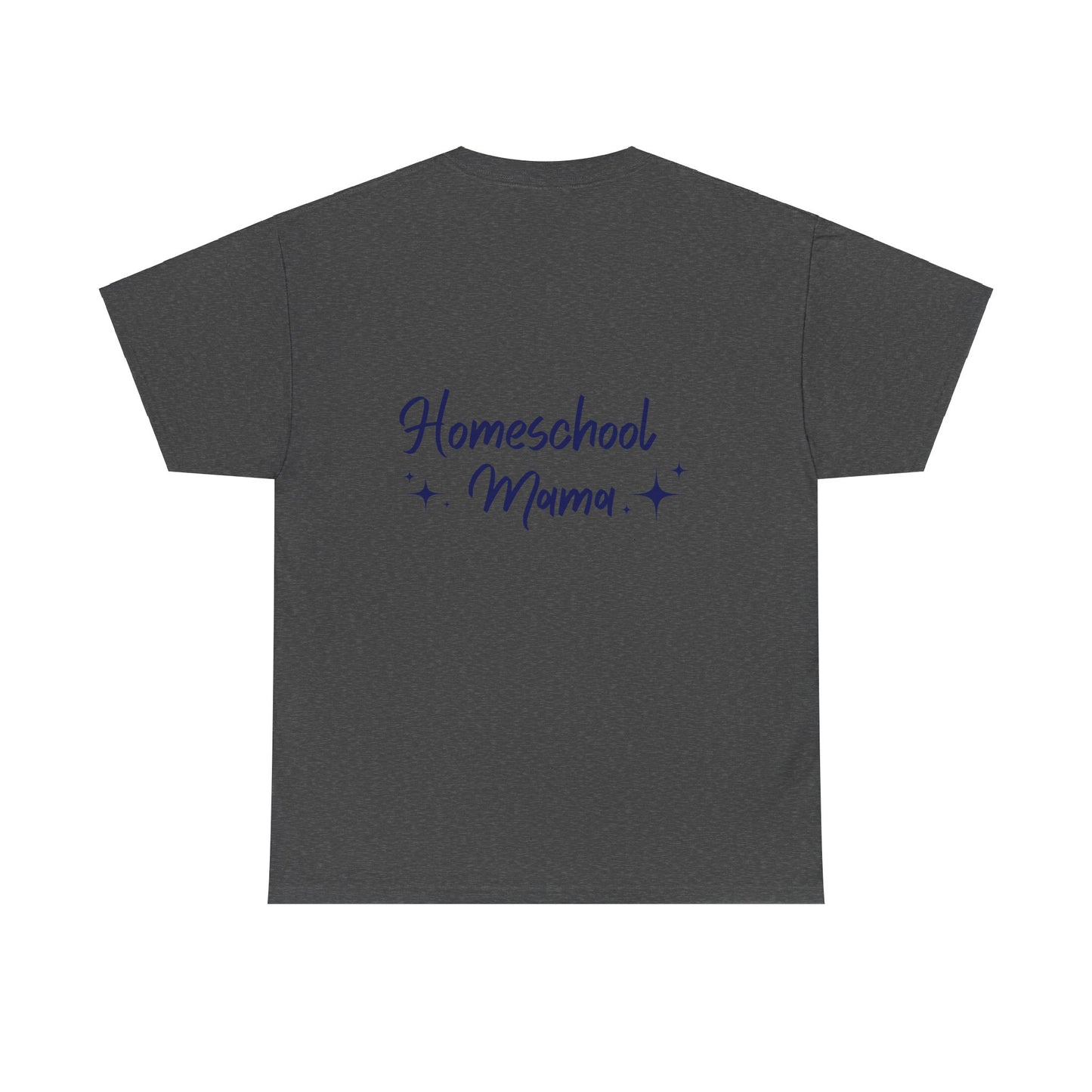 Homeschool Mama T-shirt | Motivational Quote - Not All Those Who Wander Are Lost