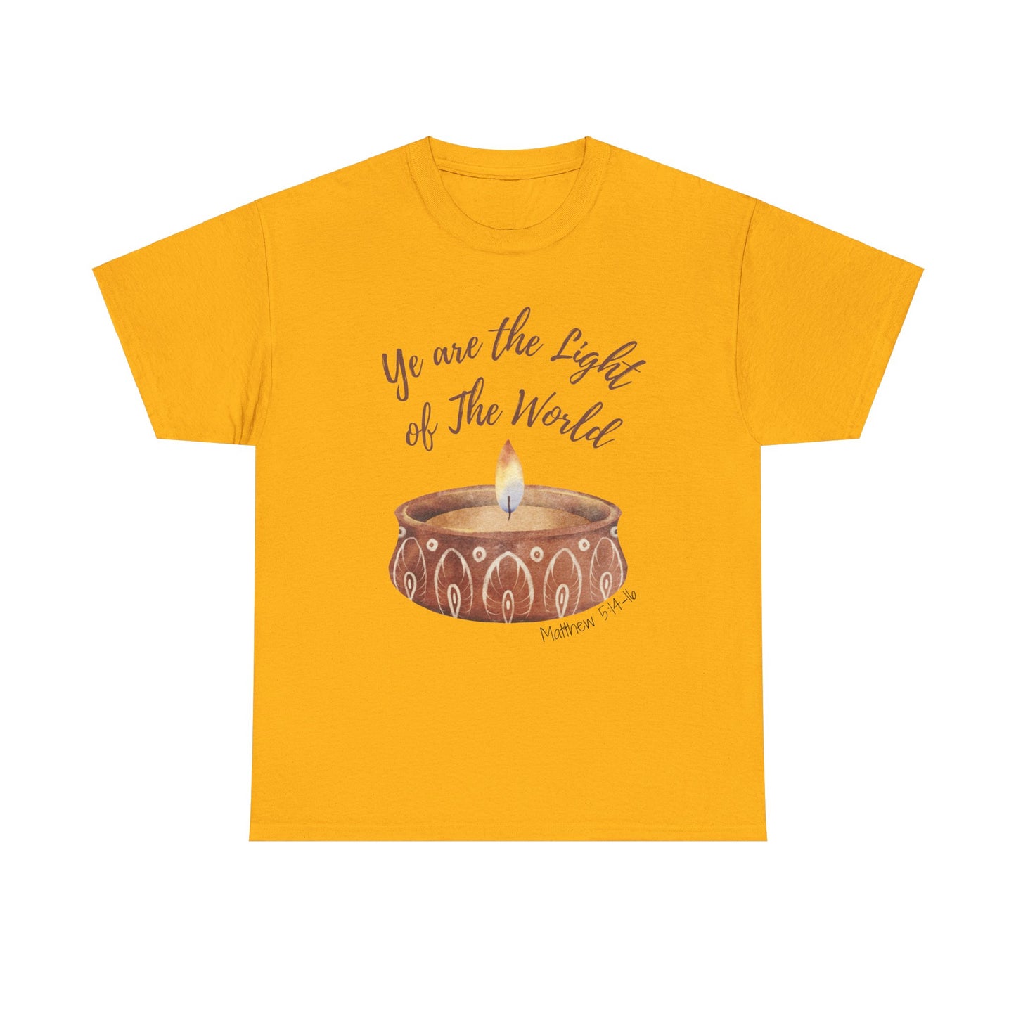 Ye Are The Light of The World | Scripture T-Shirt