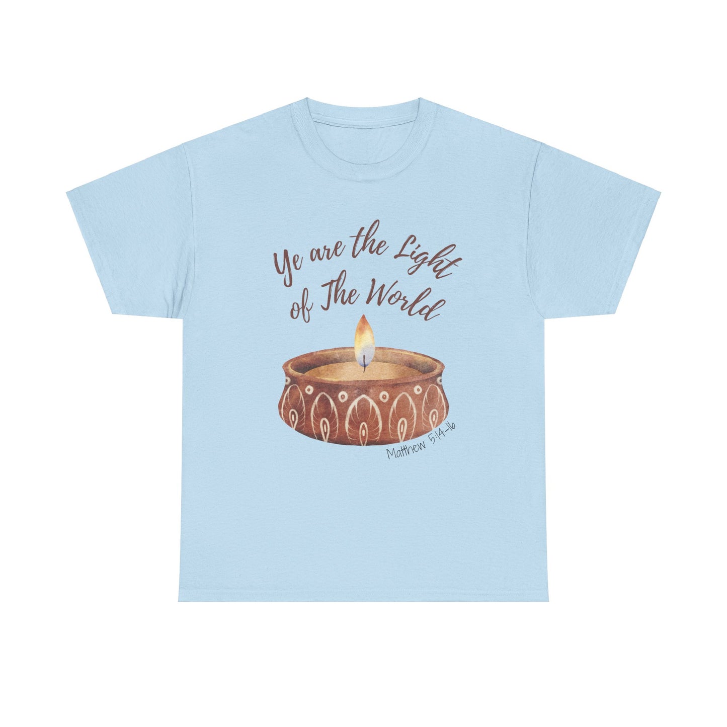 Ye Are The Light of The World | Scripture T-Shirt