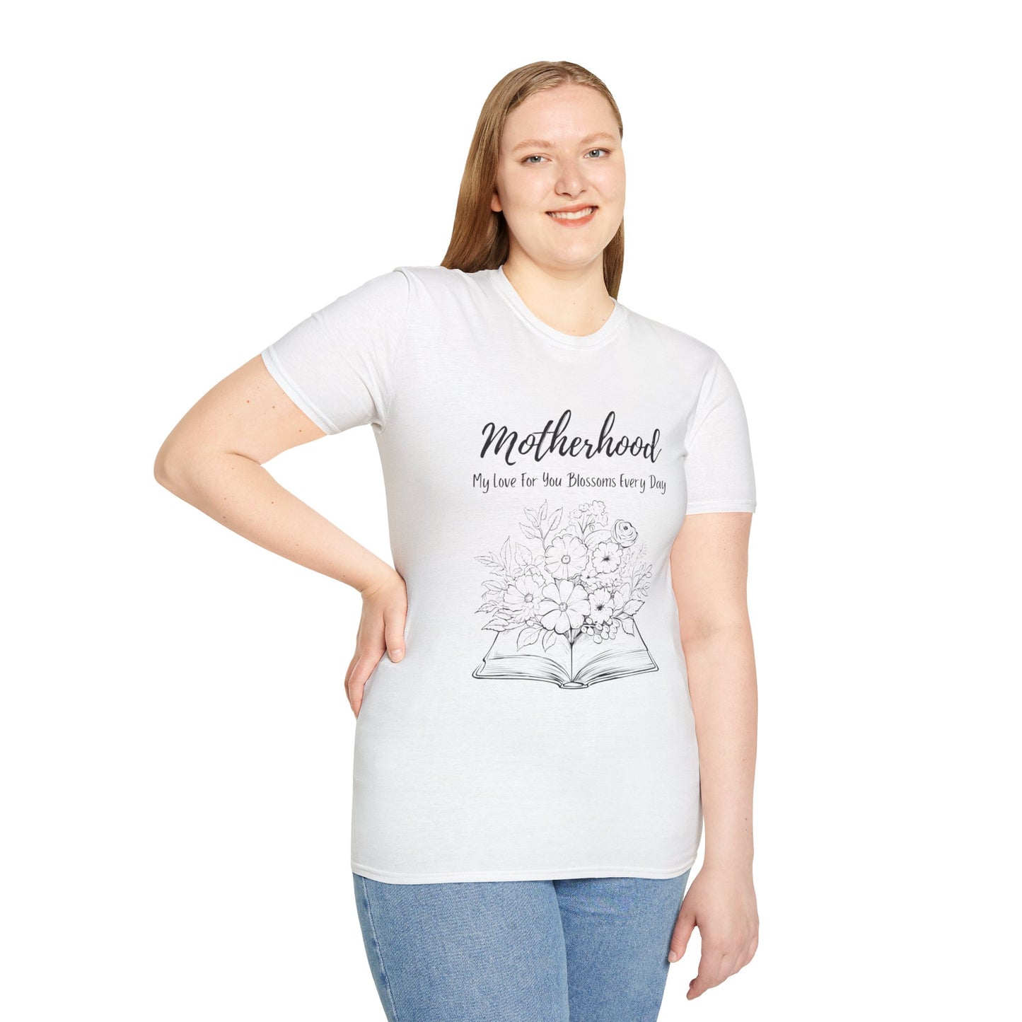 Graphic T-Shirt: Motherhood, My love for you blossoms everyday