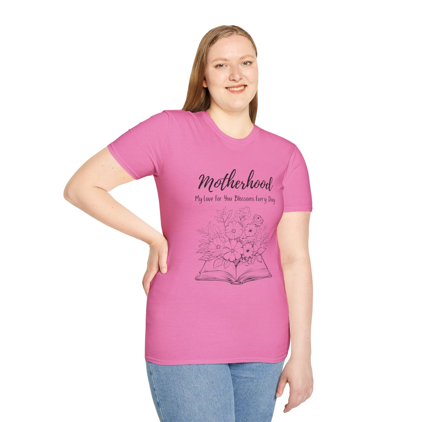 Graphic T-Shirt: Motherhood, My love for you blossoms everyday