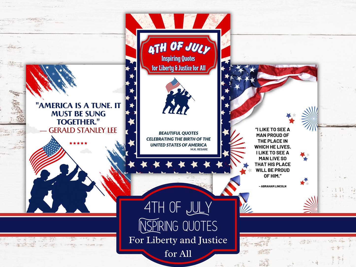 4th of July Inspiring Quotes for Liberty and Justice for All