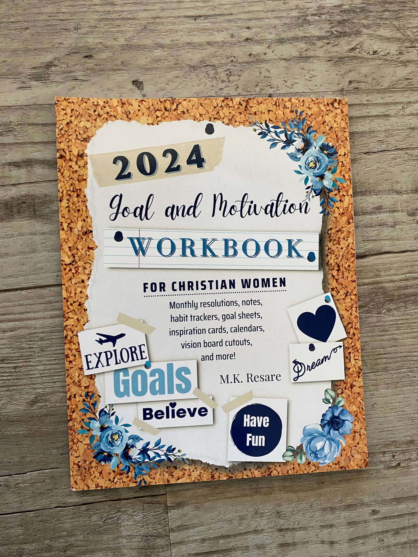 2024 Goal and Motivation Workbook for Christian Women - Soft Cover