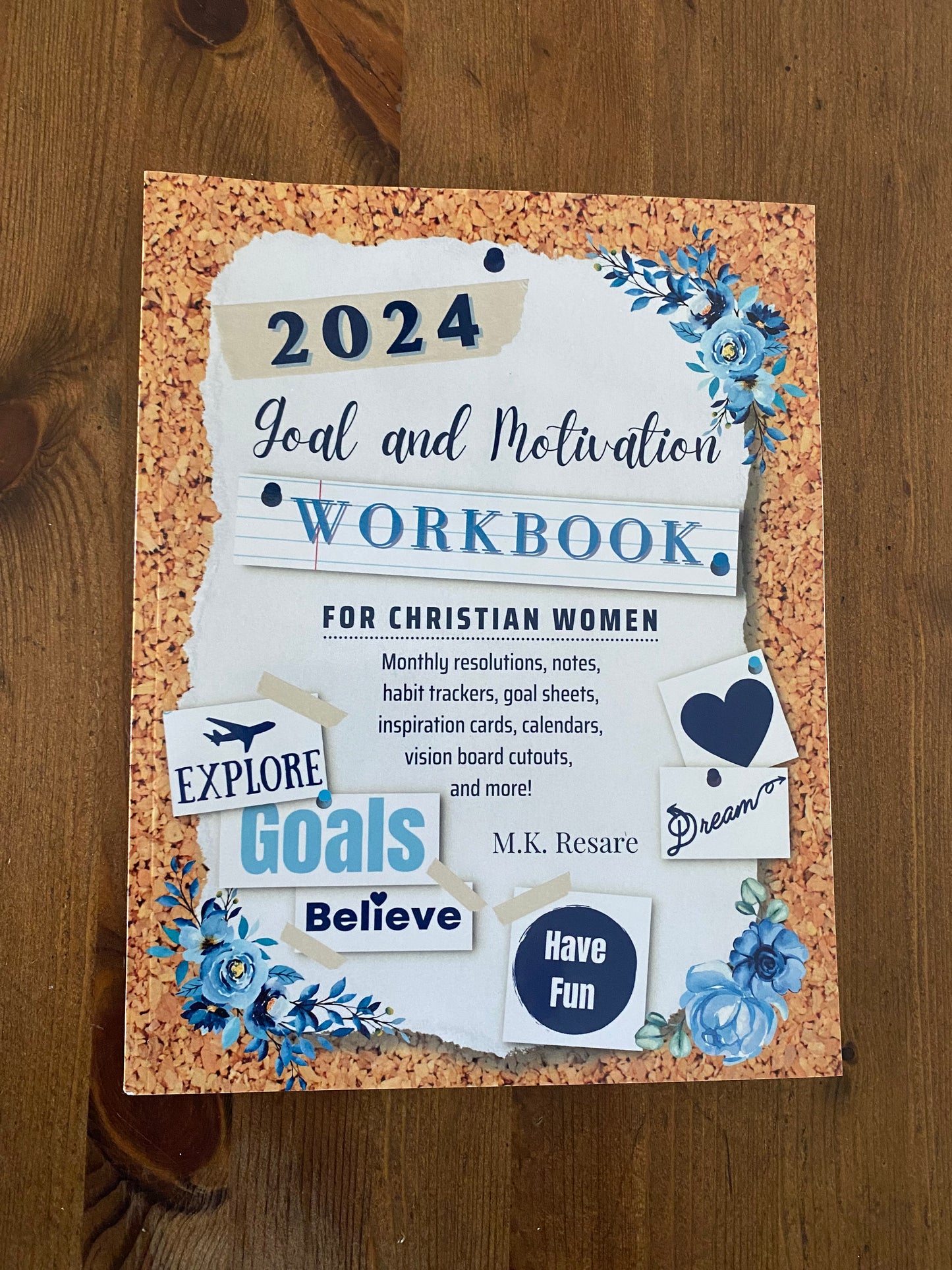 2024 Goal and Motivation Workbook for Christian Women - Soft Cover