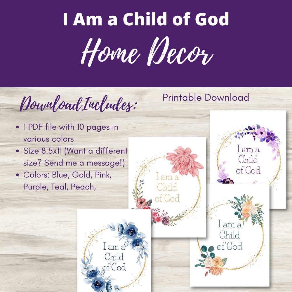 I am a Child of God Christian Home Decor - Inspiring Wall Art for Faithful Homes