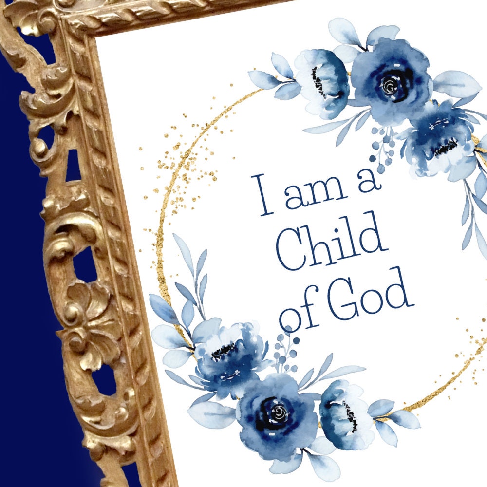 I am a Child of God Christian Home Decor - Inspiring Wall Art for Faithful Homes