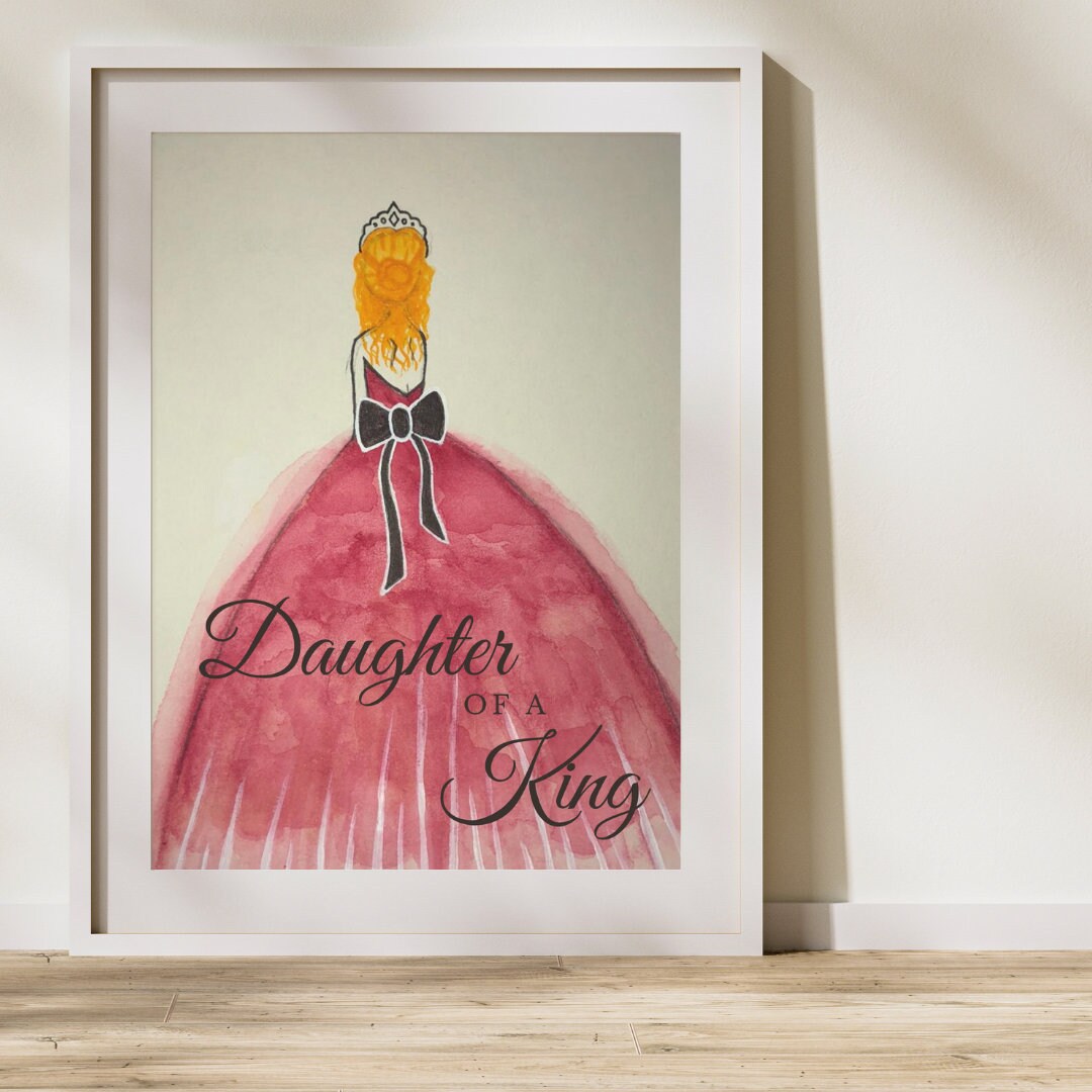 Daughter of a King LDS Printable Artwork - Inspiring decor for your faith-filled home