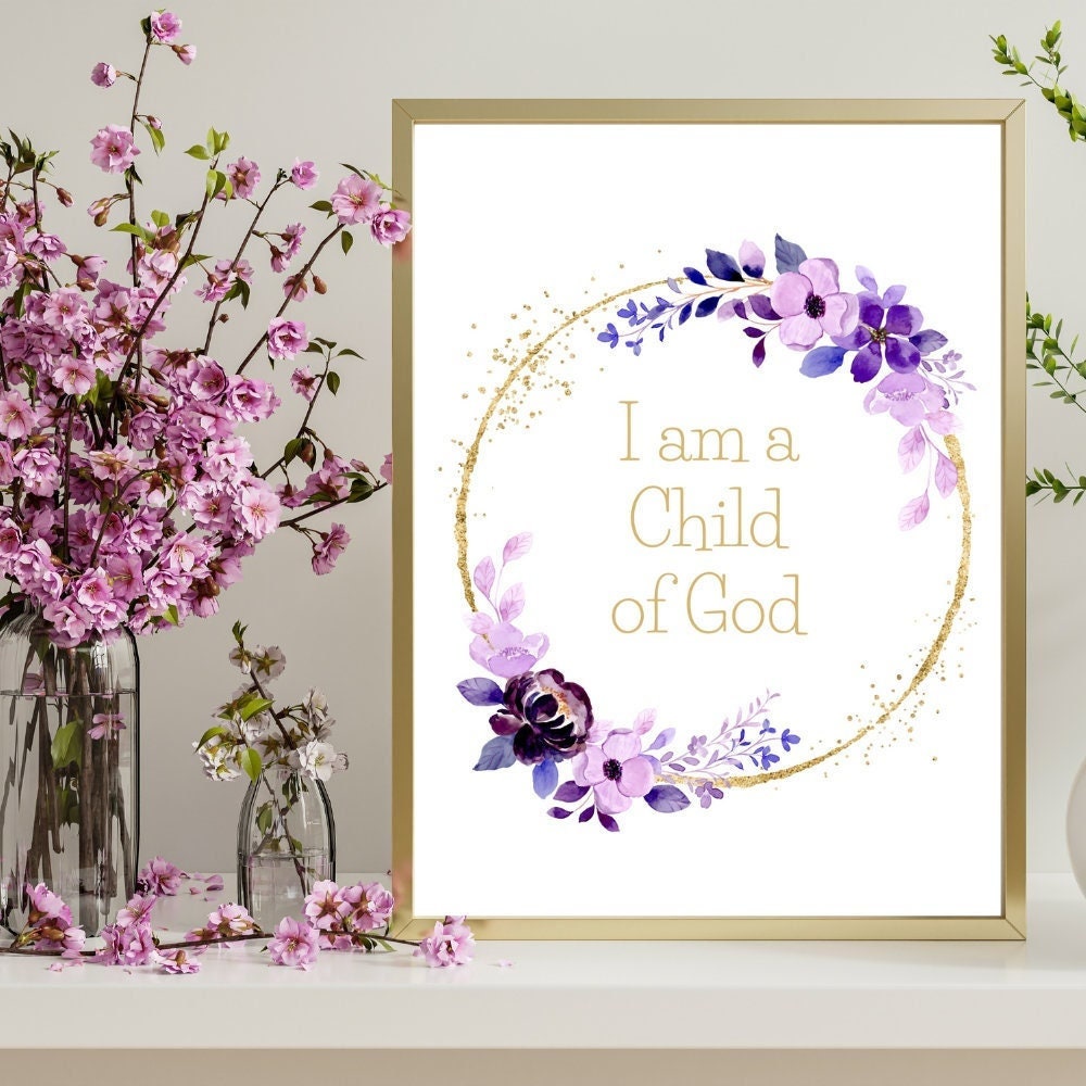 I am a Child of God Christian Home Decor - Inspiring Wall Art for Faithful Homes