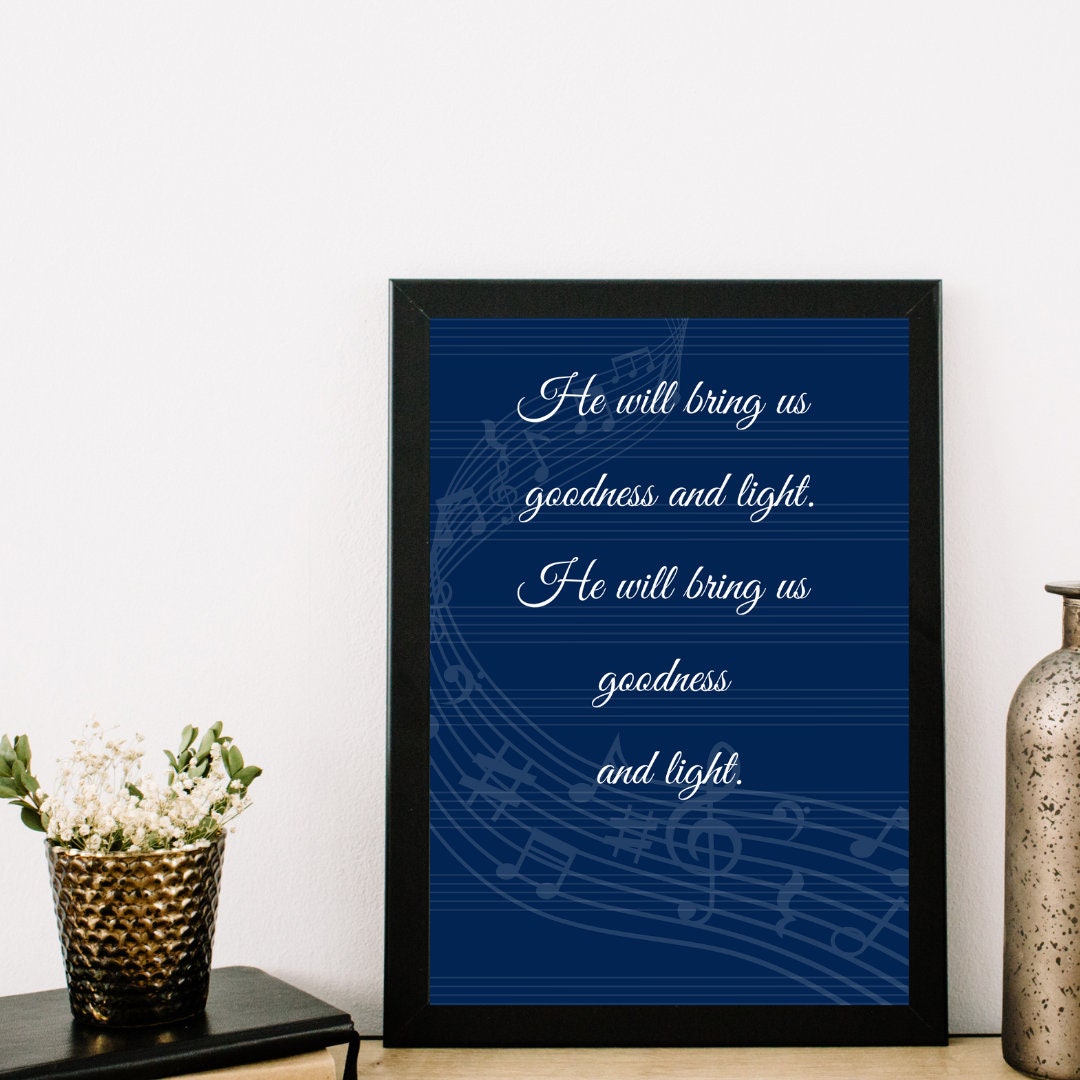 Inspirational Home Decor for Music Lovers | How Firm a Foundation | I Belong to the Church| He Will Bring Us Goodness and Light