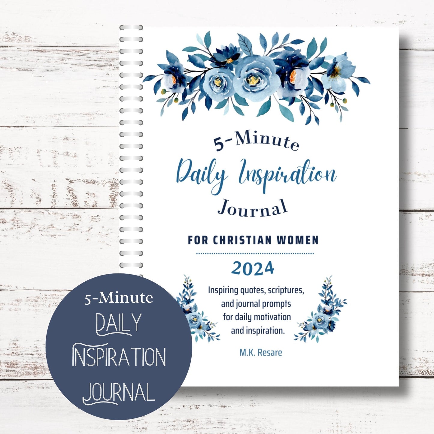 5-Minute Christian Women's Journal - Find Inspiration and Strengthen Your Faith in 2024